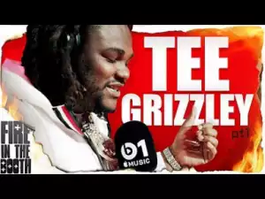 Tee Grizzley – Fire In The Booth Freestyle